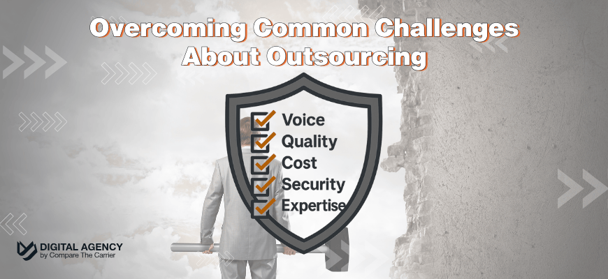 Overcoming Common Challenges About Outsourcing Shield icon with five checked items—Voice, Quality, Cost, Security, Expertise—illustrating how outsourcing risks are mitigated.